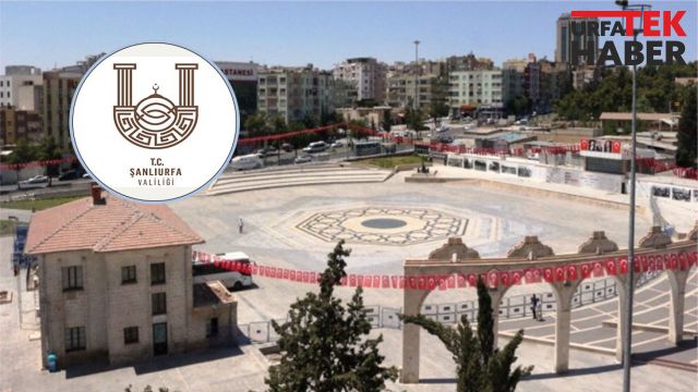 Urfa’da toplantı ve gösteri alanları belirlendi