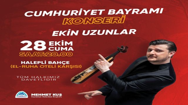 EYYÜBİYE BELEDİYESİ’NDEN CUMHURİYET KONSERİ