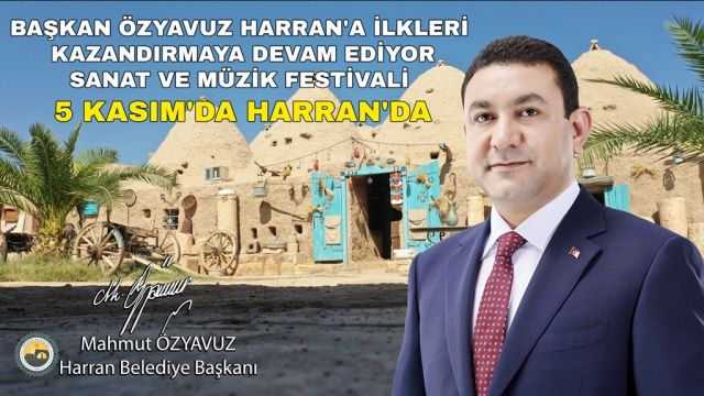 SANAT VE MÜZİK FESTİVALİ 5 KASIM'DA HARRAN'DA