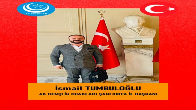 AK GENÇLİK OCAKLARI ŞANLIURFA İL BAŞKANI TUMBULOĞLU OLDU…